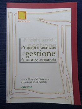 principi e tecniche di gestione faunistico venatorie