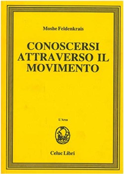 conoscersi attraverso il movimento