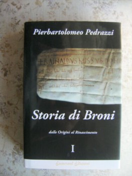 storia di broni dalle origini al rinascimento Vol. 1