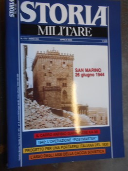 storia militare n. 175 anno XVI aprile 2008