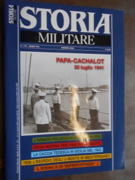 storia militare n. 174 anno XVI marzo 2008