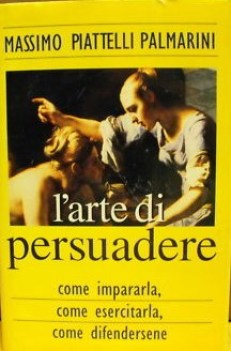 arte di persuadere