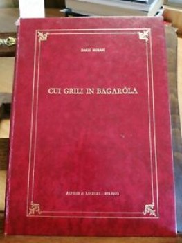 cui grili in bagarola