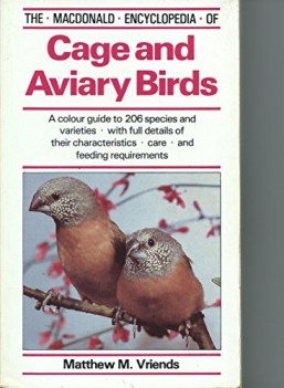 the macdonald encyclopaedia of cage and aviary birds