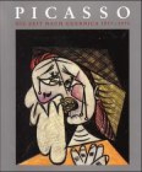 picasso die zeit nach guernica 19371973