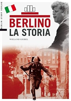 berlino la storia