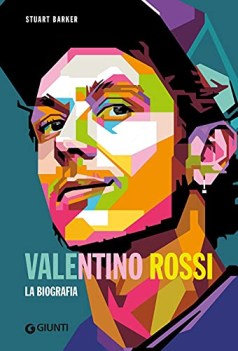 valentino rossi la biografia