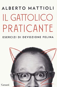 gattolico praticante esercizi di devozione felina