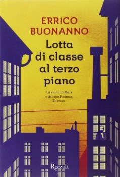 lotta di classe al terzo piano