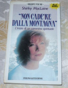 non cadere dalla montagna