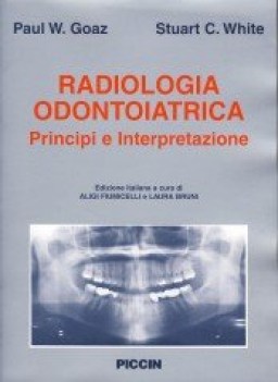 radiologia odontoiatrica principi e interpretazioni