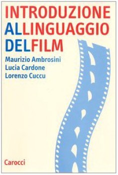 introduzione al linguaggio del film