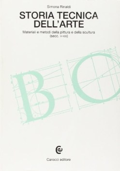 storia tecnica dell\'arte materiali e metodi della pittura e della scultura