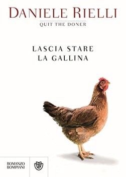 lascia stare la gallina