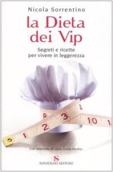 dieta dei vip segreti e ricette per vivere in leggerezza