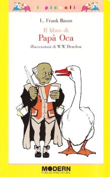 libro di papa\' oca ediz illustrata