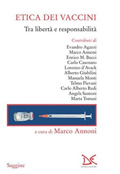 etica dei vaccini tra liberta\' e responsabilita\'