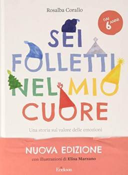 sei folletti nel mio cuore una storia sul valore delle emozioni