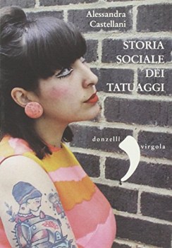 storia sociale dei tatuaggi