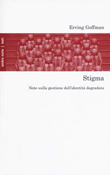 stigma note sulla gestione dell\'identita degradata