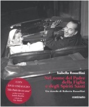 nel nome del padre della figlia e degli spiriti santi CON DVD