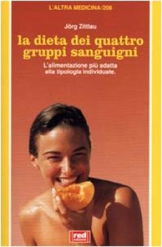 dieta dei quattro gruppi sanguigni lalimentazione pi adatta all