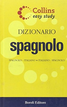 dizionario spagnolo spagnolo-italiano italiano-spagnolo ediz bilin