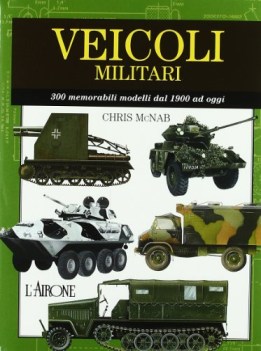 veicoli militari ediz illustrata