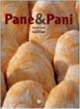 pane &amp; pani ediz. illustrata