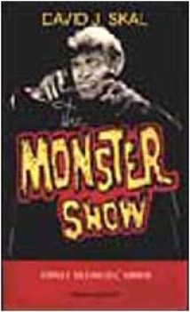 the monster show storia e cultura dell\'horror