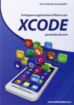 sviluppare applicazioni iphone con xcode partendo da zero