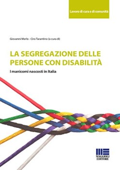 segregazione delle persone con disabilit i manicomi nascosti in