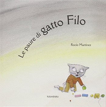 paure di gatto filo ediz illustrata lingua spagnola