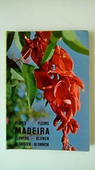 madeira plants and flowers