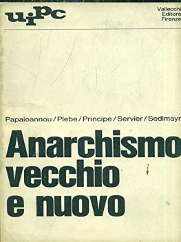 anarchismo vecchio e nuovo