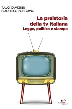 preistoria della tv italiana