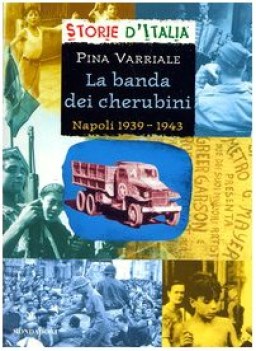 banda dei cherubini napoli 1939 1943