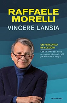 vincere l\'ansia un percorso in otto lezioni