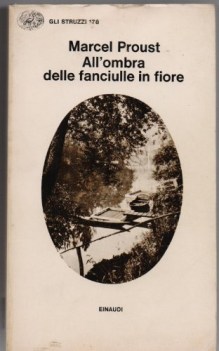 alla ricerca del tempo perduto allombra delle fanciulle in fiore vo