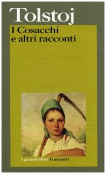 cosacchi e altri racconti