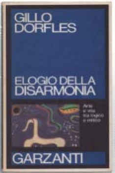 elogio della disarmonia