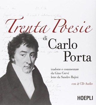 trenta poesie di carlo porta con 2 cd audio