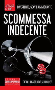 scommessa indecente the billionaire boys club series