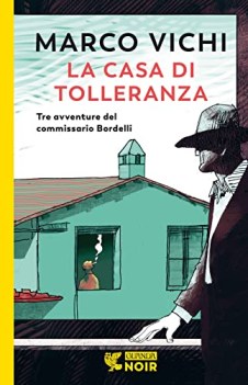 casa di tolleranza tre avventure del commissario bordelli