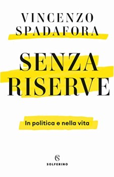 senza riserve