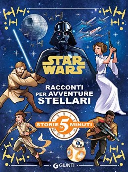 racconti per avventure stellari star wars ediz a colori