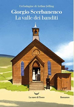 valle dei banditi un\'indagine di arthur jelling