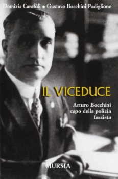 viceduce arturo bocchini capo della polizia fascista