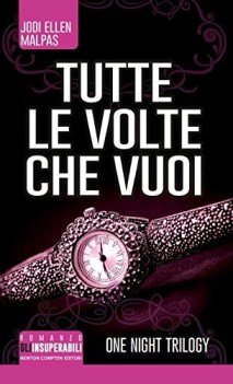 tutte le volte che vuoi one night trilogy