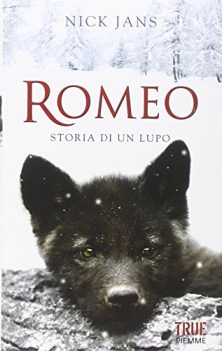 romeo storia di un lupo